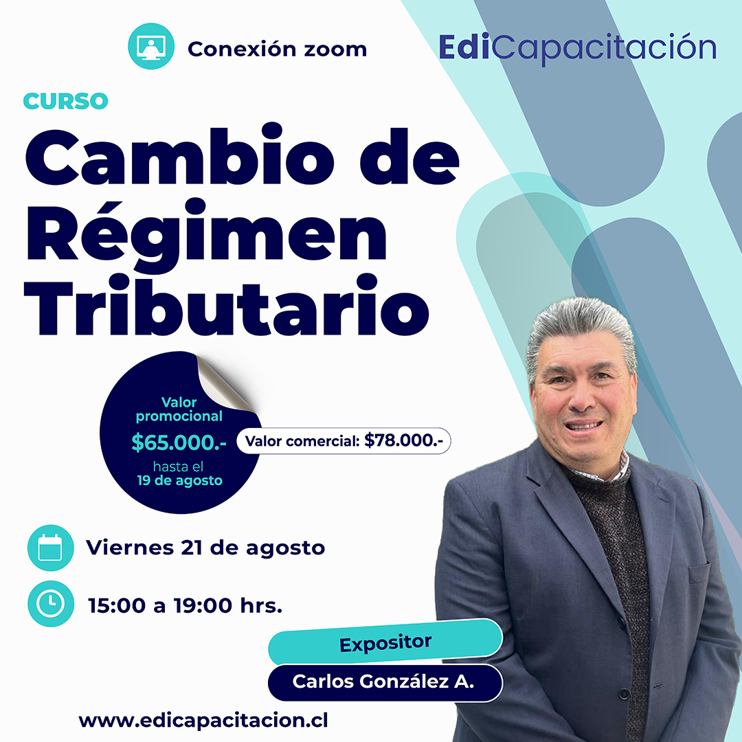 Curso Cambio de Régimen Tributario con Carlos González Allendes