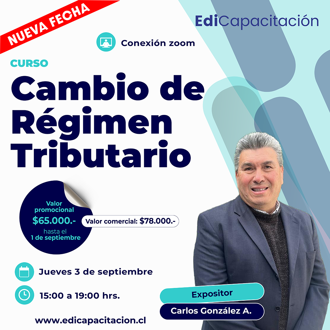 Curso Cambio de Régimen Tributario con Carlos González Allendes